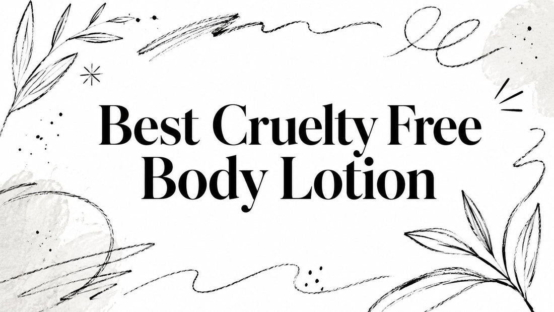 Best Cruelty Free Body Lotion